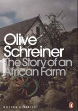 The Story of an African farm - Olive Schreiner