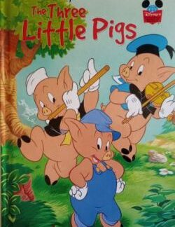 Disney's - The Three Little Pigs