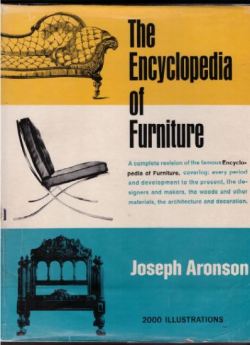 The Encyclopedia of Furniture - Joseph Aronson