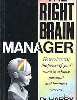 The Right Brain Manager - Dr Harry Alder