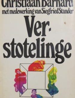 Verstotelinge – Christiaan Barnard & Siegfried Stander