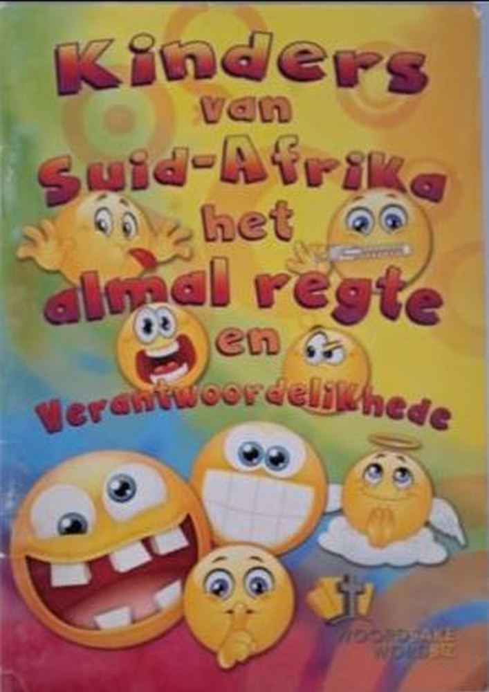 kinders van suid afrika het almal regte en verantwoordelikhiede