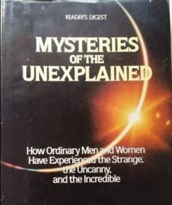 Reader's Digest: Mysteries of the Unexplained