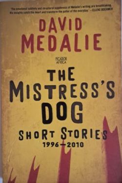 The Mistress's Dog - David Medalie