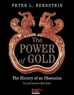The Power of Gold - Peter L. Bernstein