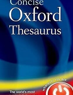 Concise Oxford Thesaurus 3rd Edition - Oxford