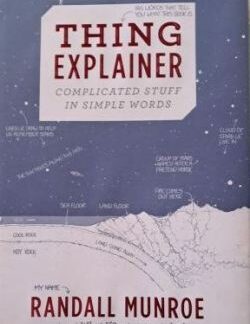 Thing Explainer - Randall Munroe