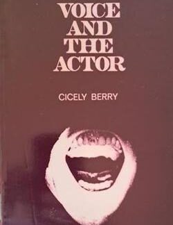 Voice and The Actor - Cicely Berry
