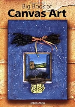 Big Book of Canvas Art - Search Press