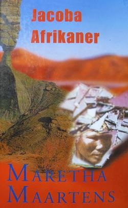 Jacoba Afrikaner – Maretha Maartens