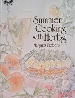 Summer Cooking with herbs - Margaret Roberts