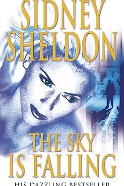 The Sky is Falling - Sidney Sheldon