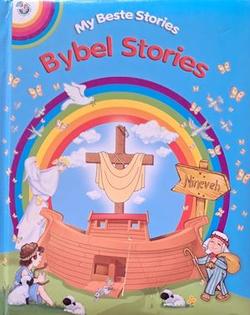 My beste stories: Bybel Stories