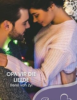 Voorblad van Opa vir die liefde - René van Zyl beskikbaar by Karin's Treasures.