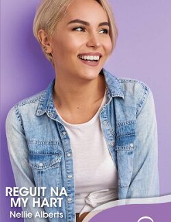Voorblad van Reguit na my hart Nellie Alberts beskikbaar by Karin's Treasures.