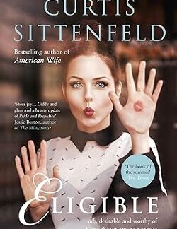 Eligible - Curtis Sittenfeld