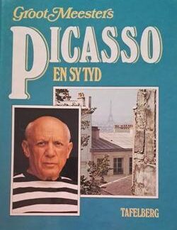 Groot meesters: Picasso en sy tyd