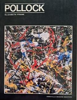 Pollock - Elizabeth Frank