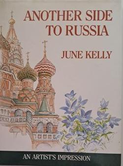 Another side to Russia - June Kelly