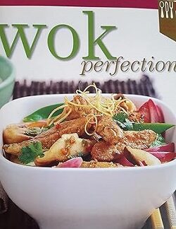 Wok Perfection - Ellen Argyriou