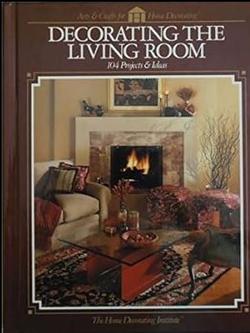 Decorating The Livingroom - The Home Decorating Institute