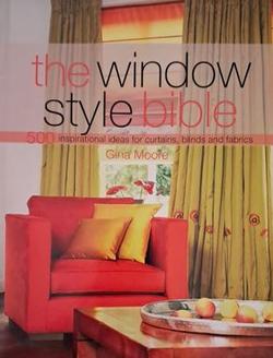 The Window Style Bible - Gina Moore