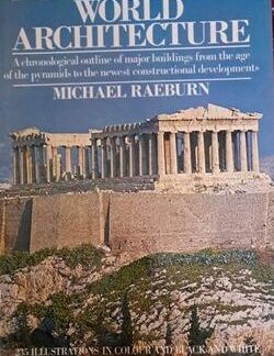 World Architecture Michael Raeburn hardback book