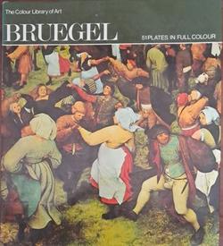 Bruegel - The Colour Library of Art - Marguerite Kay