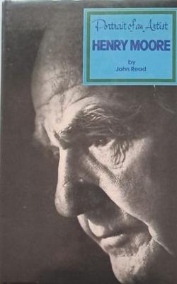Portrait of an Artist - Henry Moore By John Read