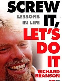 Front cover of Screw It, Let's Do It – Richard Branson second hand book in fair condition.