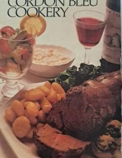 Cordon Bleu Cookery - Rosemary Humen and Muriel Downes