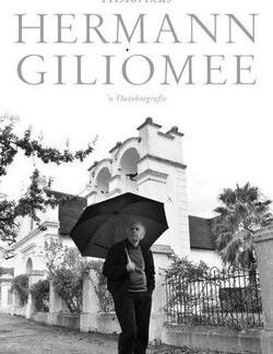 Voorblad van Historikus: 'n Outobiografie - Hermann Giliomee tweedehands boek in goeie toestand by Karin's Treasures.
