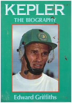 Kepler The Biography Edward Griffiths cricket biography hardback book cover
