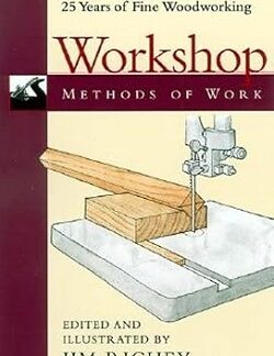 Workshop: The Best Tips from 25 years of Fine Woodworking - Jim Richey