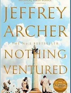 Nothing Ventured by Jeffrey Archer Book cover