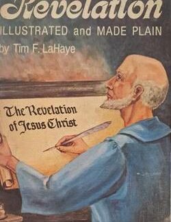 Revelation: Illustrated and made plain - Tim F. LaHaye