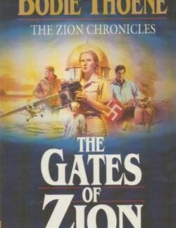 Cover of The Gates of Zion - Bodie Thoene available from Karin's Treasures.