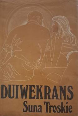Duiwekrans - Suna Troskie