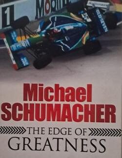 Front cover of the paperback book Michael Schumacher: The Edge of Greatness by James Allen.