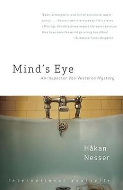 Mind's Eye: An Inspector Van Vetteren Mystery - Håkan Nesser (Author), Laurie Thompson (Translator)