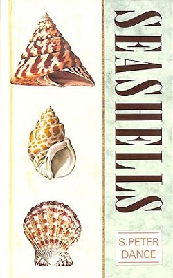 Seashells - S.Peter Dance (Author), James Nicholls (Illustrator)