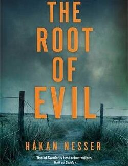 The Root of Evil - Hakan Nesser