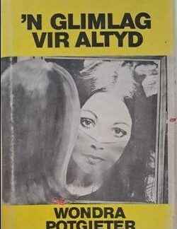 'n Glimlag vir altyd - Wondra Potgieter