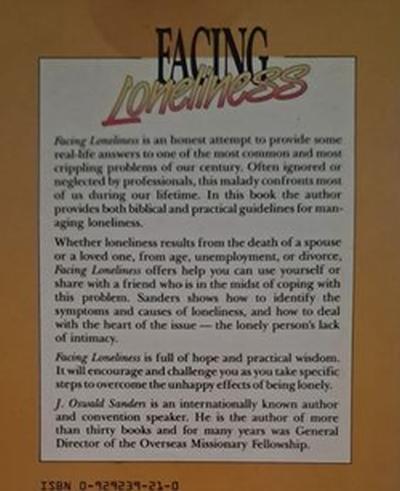 ABout Facing Loneliness – J. Oswald Sanders. Paperback. Fair condition. Inner pages.