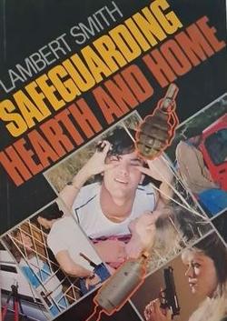 Safeguarding Heart and Home by Lambert Smith paperback Christian family guidance book fair condition