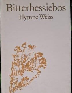 Bitterbessiebos - Hymne Weiss