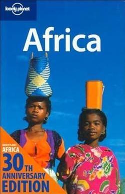 Lonely Planet Africa Travel Guide