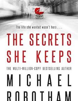 9780751562774 The Secrets She Keeps – Michael Robotham