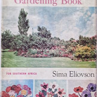 the complete gardening book of southern africa front cover fair condition Karin's Treasures.