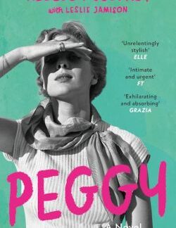 Cover of Peggy by Rbecca Godfrey. Good condition.